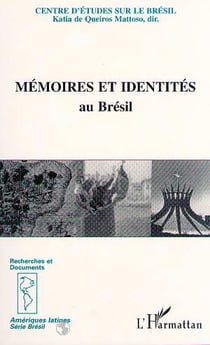 Mémoires et identités au Brésil
