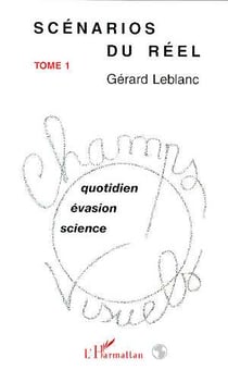 Scenarios du reel - vol01 - tome 1