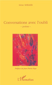 Conversations avec l'oubli