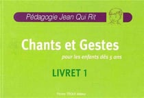 JQR Chants et gestes pour les enfants dès 5 ans + CD offert - Livret 1
