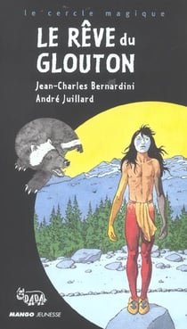 Reve du glouton (le)