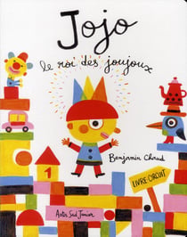 Jojo, le roi des joujoux.