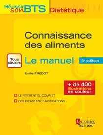 Connaissance des aliments - le manuel (4e édition)