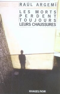 Les Morts Perdent Toujours