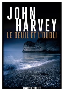 Le deuil et l'oubli