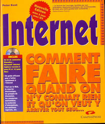Internet - comment faire quand on y connait rien t qu'on veut y arriver tout seul