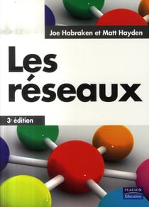 Les réseaux (3e édition)