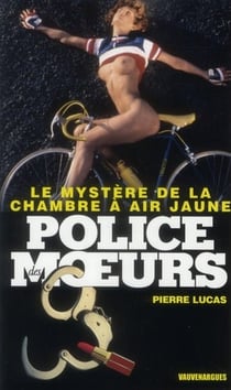 POLICE DES MOEURS Tome 223 : le mystère de la chambre à air jaune