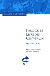 Paris ou le livre des Cent-et-un - anthologie