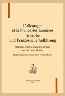 L'Allemagne et la France des lumières : Deutsche und Franzosische aufklarung