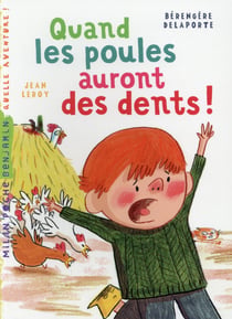 Quand les poules auront des dents