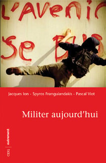 Militer aujourd'hui