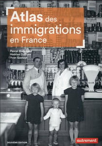 Atlas des immigrations en France