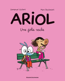 Ariol Tome 4 : une jolie vache