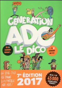 Génération ado le dico (7e edition)