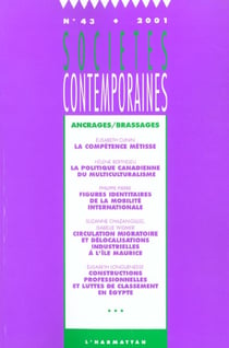 Societes contemporaines n.43 - ancrages/brassages