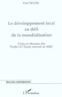 LE DÉVELOPPEMENT LOCAL AU DÉFI DE LA MONDIALISATION