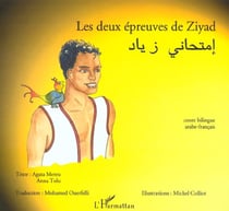 Les deux épreuves de Ziyad : À partir de 6 ans
