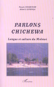 Parlons Chichewa : Langue et culture du Malawi