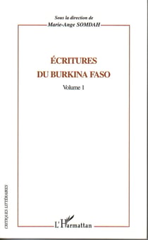 Ecritures du burkina faso - volume 1