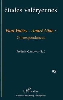 Paul Valéry - André Gide : Correspondances