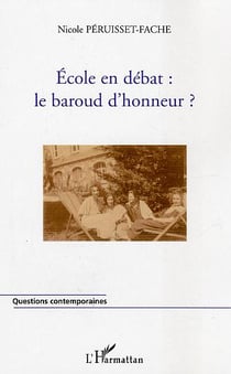 Ecole en débat : Le baroud d'honneur?