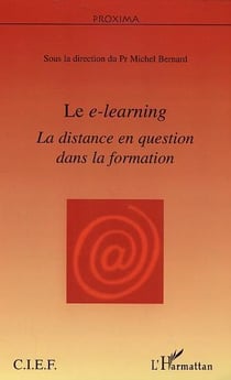Le e-learning - la distance en question dans la formation