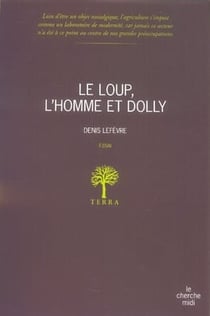 Le loup, l'homme et Dolly