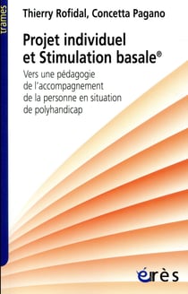 Projet individuel et stimulation basale