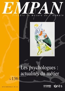 Revue Empan n.136 : Les psychologues : actualités du métier