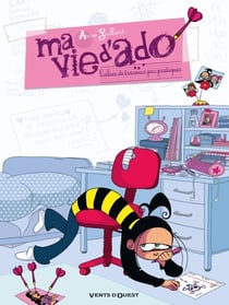 Ma vie d'ado - Tome 01 : Cahier de travaux pas pratiques
