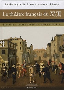 Le théatre français du XVIIe siècle