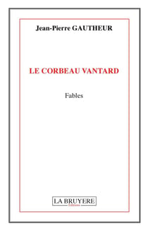 Le corbeau vantard