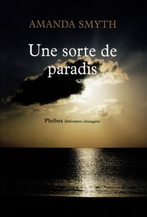Une sorte de paradis