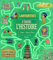 A travers l'histoire