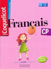 Coquelicot : français - CP - livre de l'élève