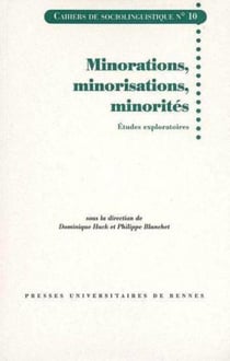 Minorations, minorisations, minorités - études exploratoires