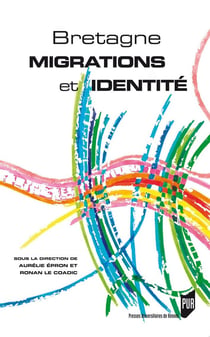 Bretagne, migrations et identité