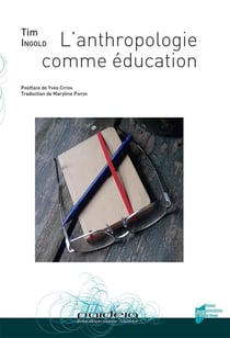 Anthropologie comme éducation