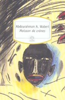 Moissons de crânes