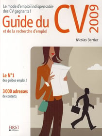 Guide du cv et de la recherche d'emploi 2009