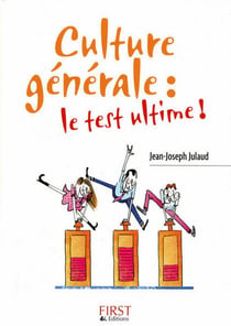 Culture générale : le test ultime !
