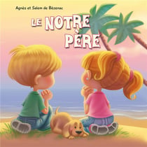 Le Notre Père