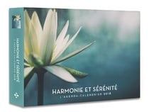 L'agenda-calendrier harmonie et sérénité (édition 2018)
