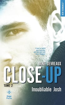 Close-up Tome 2 : inoubliable Josh