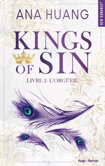 Kings of sin Tome 2 : L'orgueil