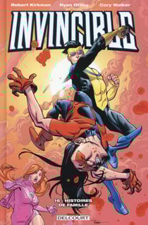Invincible Tome 16 : histoires de famille