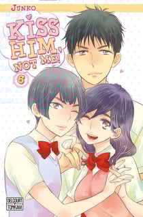 Kiss him, not me ! Tome 6