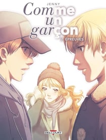 Comme un garçon Tome 2 : épreuves