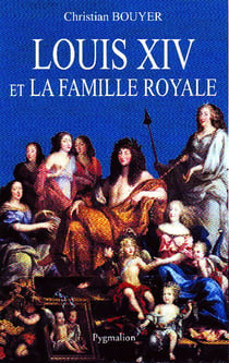 Louis XIV et la famille royale
